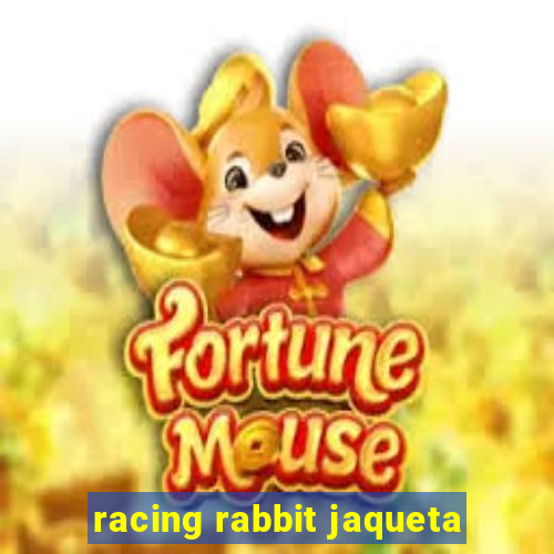 racing rabbit jaqueta